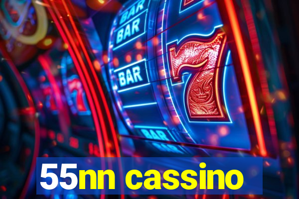 55nn cassino